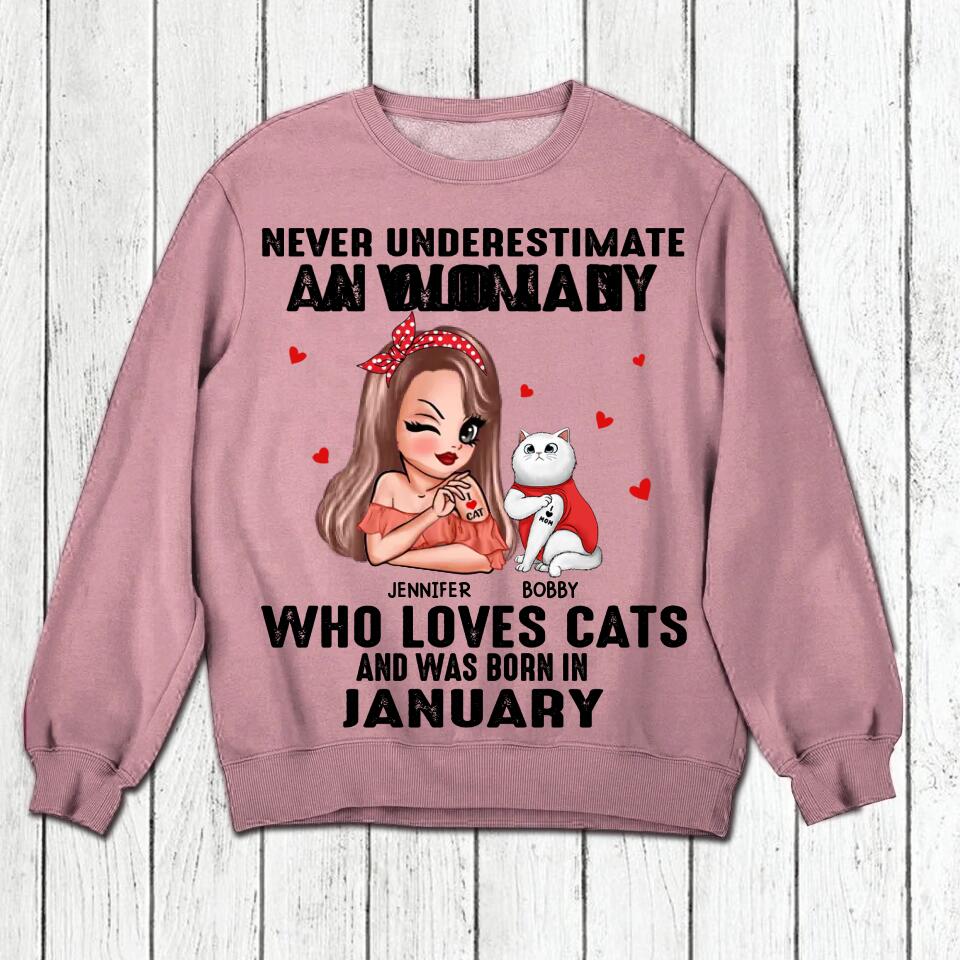 Personalized Never Underestimate A Woman Who Loves Cats And Was Born In January Tshirt Hoodie Or Sweatshirt Printed QTHQ0811