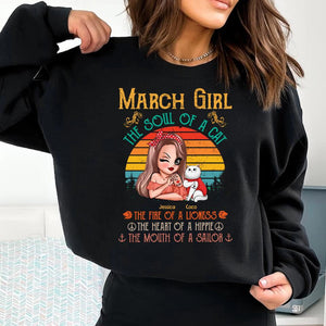Personalized March Girl The Soul Of A Cat The Fire Of Lioness The Heart Of A Hippie Sweatshirt Or Tshirt Printed QTHQ0202