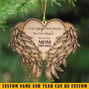 Personalized Your Wings Were Ready But Our Hearts Were Not Wooden Ornament Printed HTHKVH23575