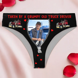 Personalized Valentine Gifts For Grumpy Old Truck Driver's Wife Or Girl Friends Upload Photo Funny Low Waist Underwear HN24260