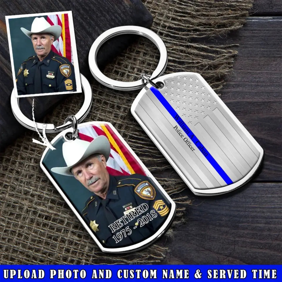 Personalized Upload Your Photo Retired US Police Custom Name & Time Keychain Printed QTVQ24669
