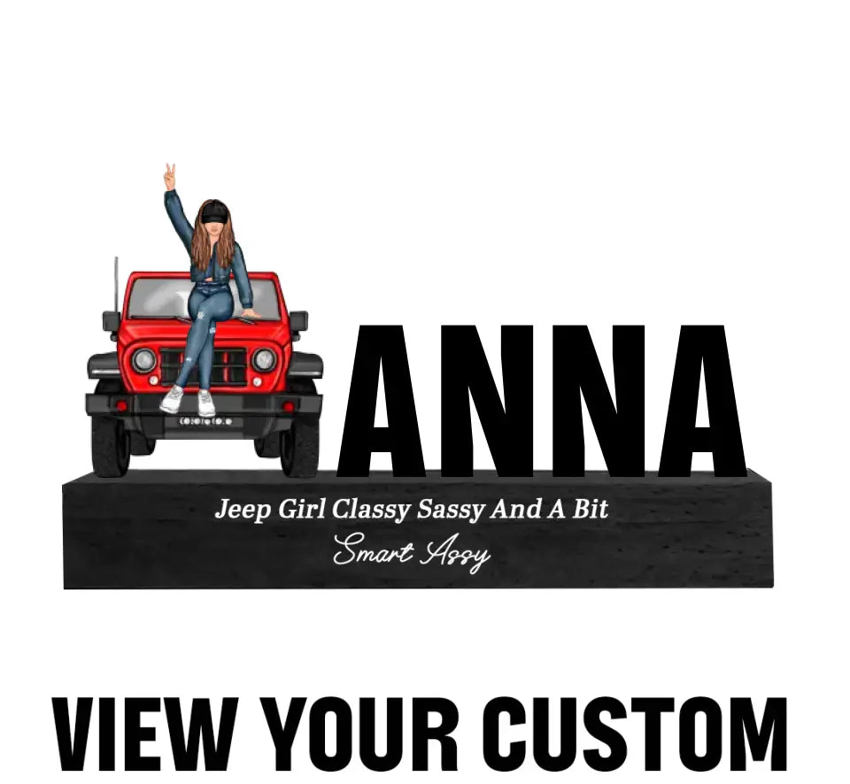 Personalized Jeep Girl Classy Sassy And A Bit Smart Assy Ledlamp Printed 24805LVA