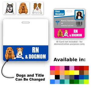 Personalized Dog Mom & Nurse Job Title Dog Lovers Gift Badge Buddy Printed LVA24919