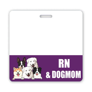 Personalized Dog Mom & Nurse Job Title Dog Lovers Gift Badge Buddy Printed LVA24919