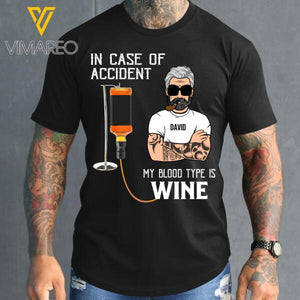 Personalized Blood Type Is Wine Tshirt Printed AUG-DT03
