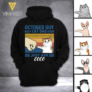PERSONALIZED OCTOBER GUY - BEST CAT DAD HOODIE PRINTED NEY168Q