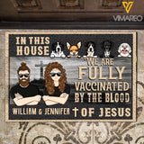 Personalized In This House We Are Fully Vaccinated By The Blood Of Jesus Doormat Printed 22JAN-QH04