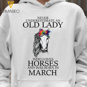 PERSONALIZED OLD LADY LOVES HORSE AND WAS BORN IN MARCH HOODIE TNTN1102