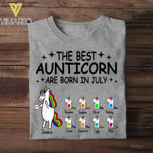 Personalized The Best Aunticorn Are Born In July Tshirt Printed QTDT1006