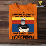 Personalized I Am Grumpy Old Man Was Born In August Tshirt Printed 22JUY-HQ16