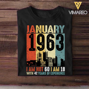 Personalized Year Of Birth January I Am 18 With Years Of Experience Tshirt Printed QTHQ0712