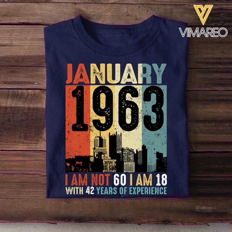 Personalized Year Of Birth January I Am 18 With Years Of Experience Tshirt Printed QTHQ0712
