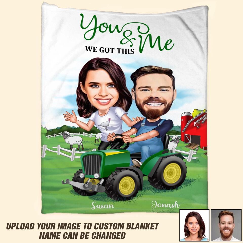 Personalized Your Image Yoy And Me We Got This Farm Couple Truck Quilt Blanket Printed QTDT2712