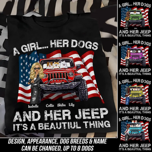 Personalized A Girl Her Dogs And Her Jeep It's A Beautiful Thing T-shirt Printed MTDT1006