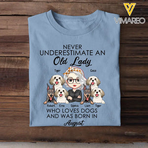 Personalized Never Underestimate An Old Lady Who Loves Dogs And Was Born In August T-shirt Printed QTHN247