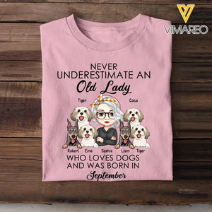 Personalized Never Underestimate An Old Lady Who Loves Dogs And Was Born In September T-shirt Printed QTHN247