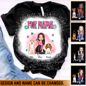 Personalzied Fur Mama Dog Mom Dog Lovers Gift 3D T-shirt Printed HTHVQ23384