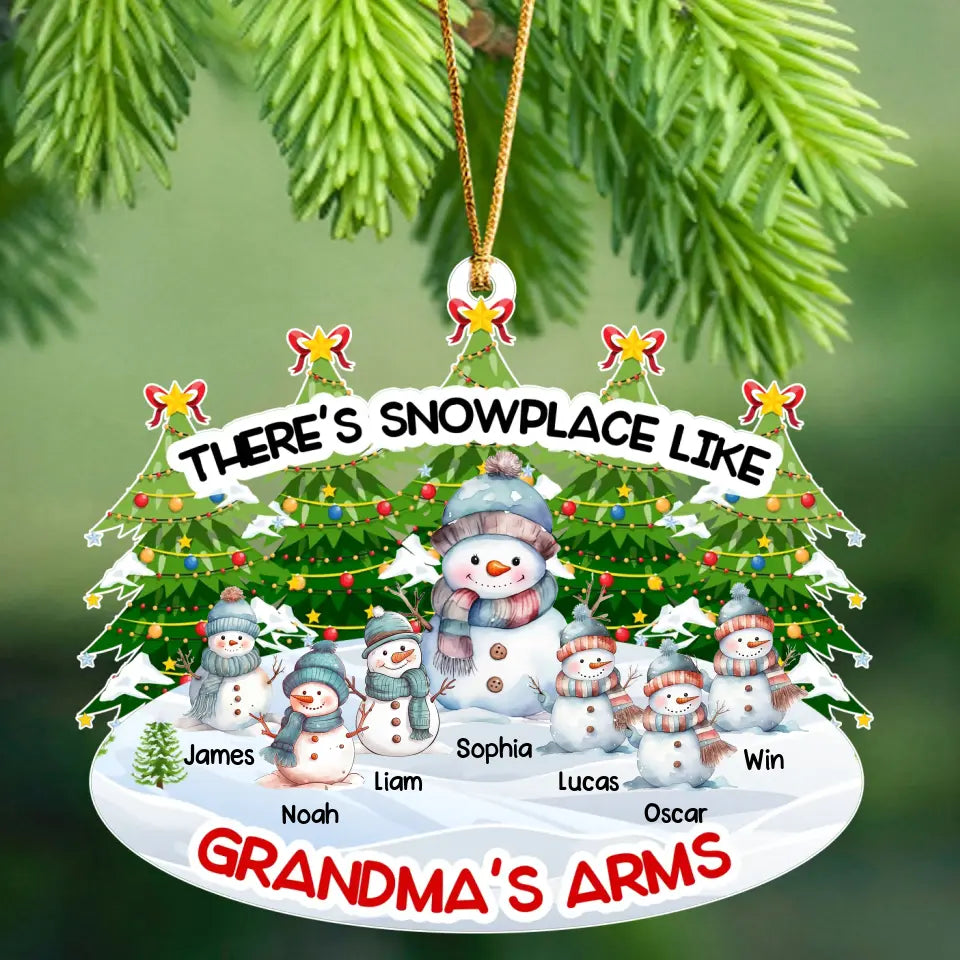 Personalized There's Snowplace Like Grandma's Arms Acrylic Ornament Printed HTHKVH23678
