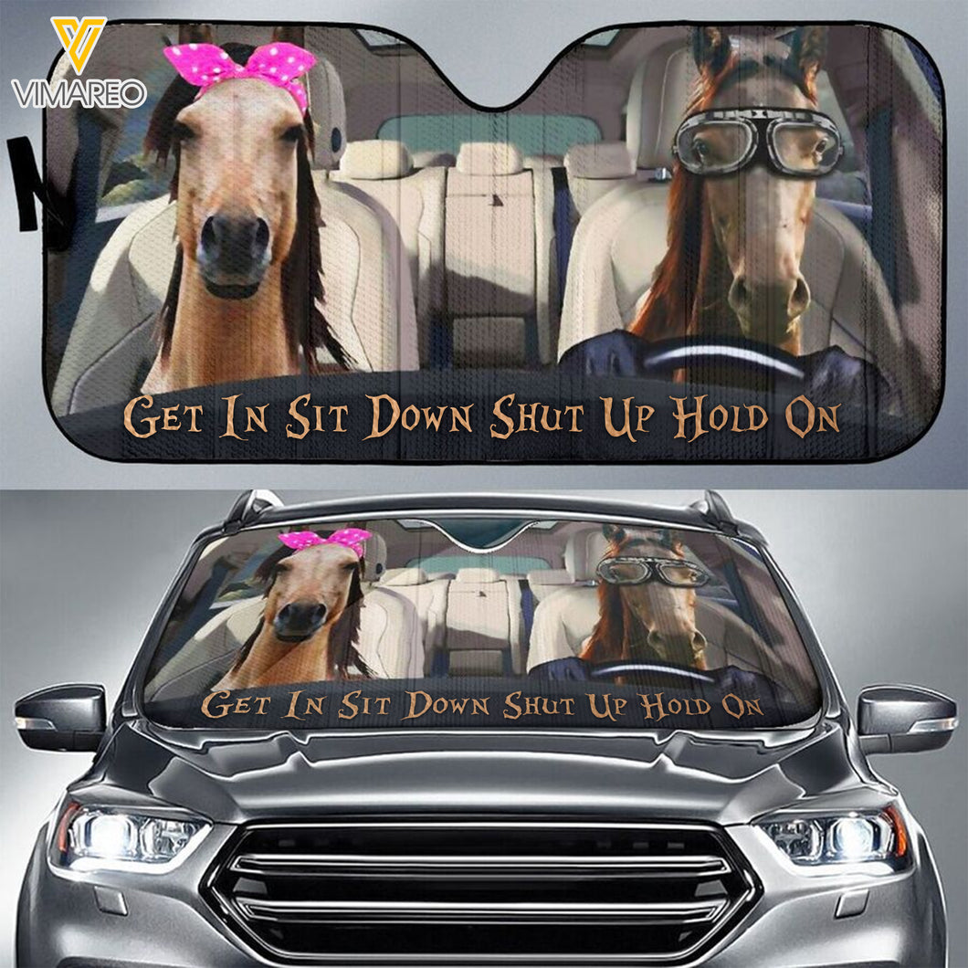 GET IN SIT DOWN SHUT UP HOLD ON HORSE AUTO SUN SHADE - CAR DRIVER 22FE-07LN