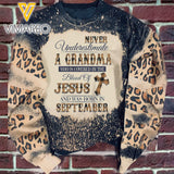 Never Underestimate A Grandma Who Is Covered By The Blood Of Jesus And Was Born In September Sweatshirt Printed SEP-MQ22