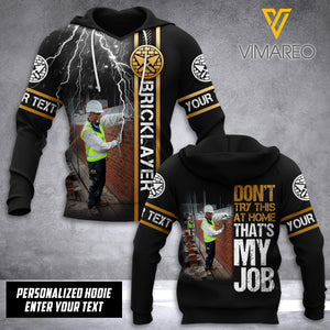 Bricklayer DONT TRY CUSTOMIZE HOODIE 3D MTP
