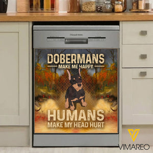 Dobermans make me happy Kitchen Dishwasher Cover